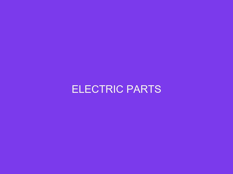 Electric Parts